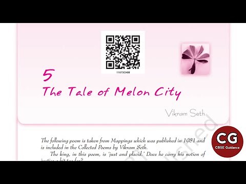 The Tale of Melon City Class 11 English | Detailed Line-by-Line Explanation