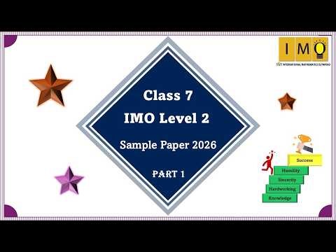 Class 7 IMO level 2 Sample Paper 2026 - Part 1| Previous Year Paper 2024-25