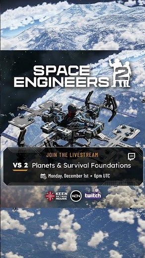 Space Engineers 2: VS2 Planets & Survival Foundations Launching December 1