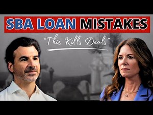 10 SBA LOAN MISTAKES to AVOID (From Real SBA Lenders)
