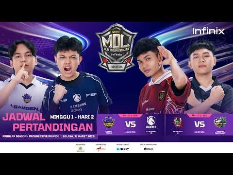 🔴LIVE | INFINIX MDL ID S13 | Regular Season - Progressive Round 1 | Hari 2