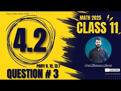 Class 11 Math Exercise 4.2 Question 3 part 9, part 12, part 13 | Exercise 4.2 Math 11 new book 2025