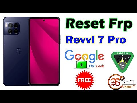 New Bypass Frp T-Mobile REVVL 7 Pro | TMRV07P5G Android 15