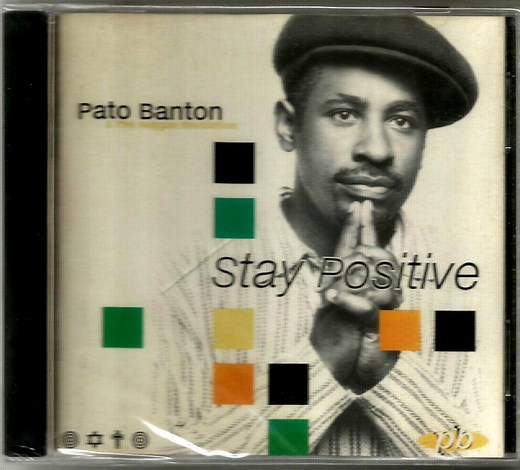 Pato Banton & The Reggae Revolution - Stay Positive