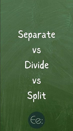 Separate vs Divide vs Split - What’s the Difference #english #explained #learnenglish #studyenglish