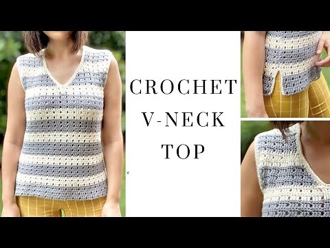 How to Crochet V-neck Top