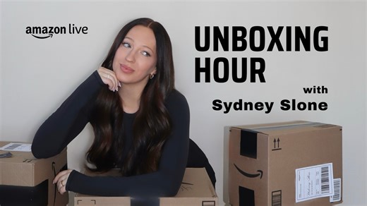 Watch UNBOXING HOUR with Sydney Slone on Amazon Live