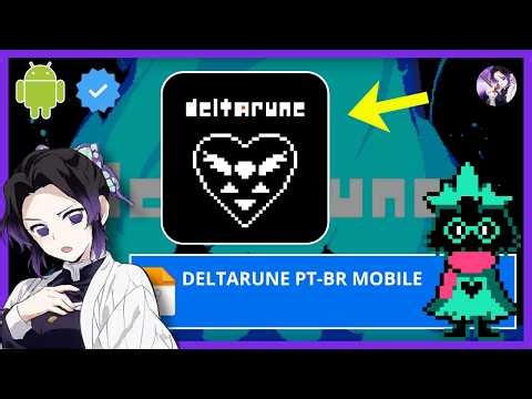 CAPÍTULO 1,2,3 e 4! 🌸Apk DELTARUNE MOBILE COMPLETO LEGENDADO PT-BR - Como Jogar DELTARUNE no ANDROID