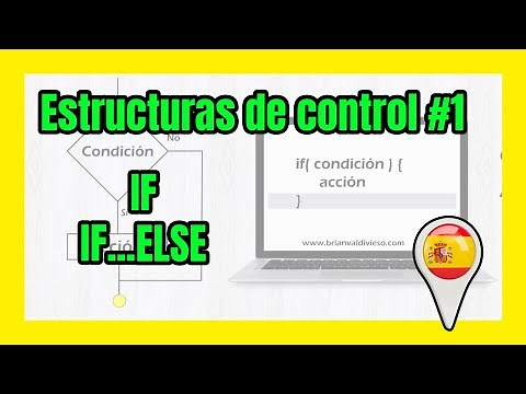 💻🇪🇦 #7 IF, IF...ELSE - Estructuras de control parte 1 - Curso de programación desde cero en español