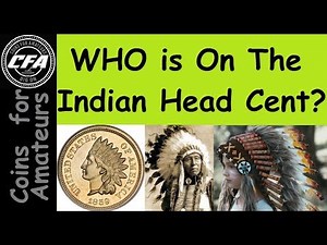 Who is on the Indian Head Penny? History of the Cent | US Coins Documentary