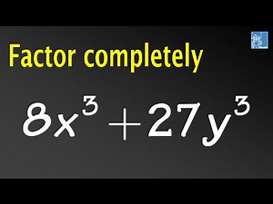 Factor 8X^3+27Y^3