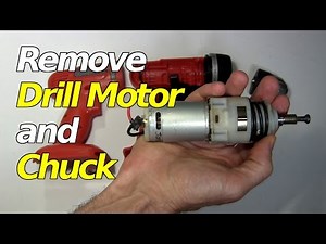 How to Remove Chuck and Drill Motor