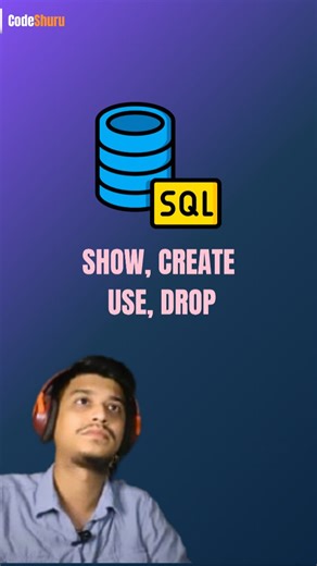 Code Shuru on Instagram: "SQL - SHOW, CREATE, USE, DROP . . #sqlserver #sqlcommands #learnsql #database #sqltutorial #techreel #codeshuru #programmerlife #sqlforbeginners #webdevelopment #learntocode #programming #sqldatabase #sqlovers #coding"