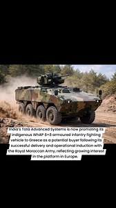 68K views · 805 reactions | India’s Tata Advanced Systems is now promoting its indigenous WhAP 8×8 armoured infantry fighting vehicle to Greece as a potential buyer following its successful delivery and operational induction with the Royal Moroccan Army, reflecting growing interest in the platform in Europe. | Indian Defence Times | Facebook