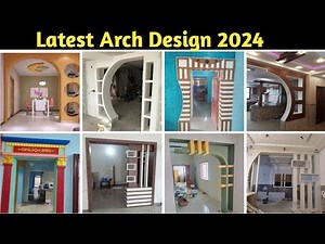 Latest Arch Design 2024 || Arch Design for Hall || Arch Design || Kitchen Arch Design || Arch