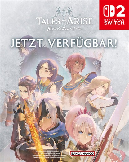 Mit Tales of ARISE – Beyond the Dawn Edition kommt das JRPG in einer erweiterten Fassung nun auf #NintendoSwitch2! Im Zusatzszenario erwarten euch eine neue fesselnde Geschichte sowie neue Dungeons und Nebenquests.Fordert das Schicksal heraus: https://t.co/bYvVkQJE30