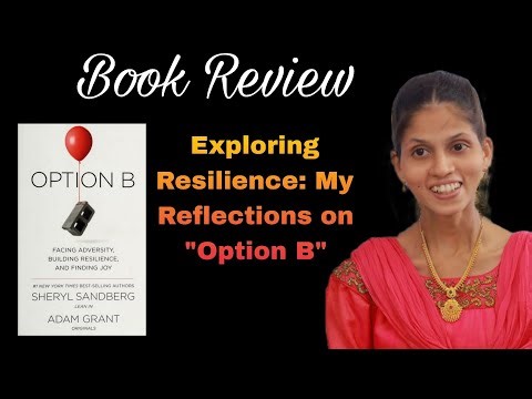 Option B Insights: A Deep Dive into Sheryl Sandberg & Adam Grant's Work