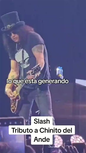 Homenaje a Chinito del Ande con Slash