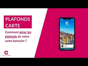 Comment gérer les plafonds de votre carte bancaire ?