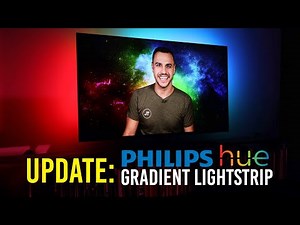 Philips Hue Gradient Lightstrip Update - Tips & Tricks