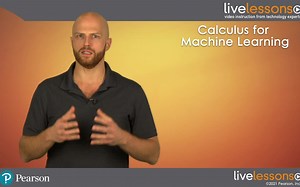 Informit - Calculus for Machine Learning LiveLessons (Video Training) 2021-1