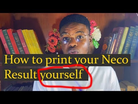 How to print your Neco result yourself
