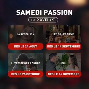 #Nouveautés - Quelles séries arrivent sur Novelas TV ? Découvrez le programme de vos samedis soirs ! | Novelas TV