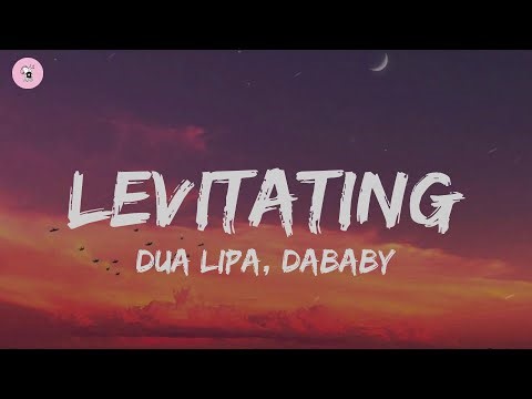 Dua Lipa, DaBaby, Sabrina Carpenter - Levitating (Lyrics)