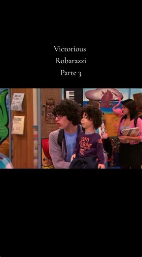 Robarazzi, Parte 3 #victorious #comedia #uncapmas #fyp #infancia