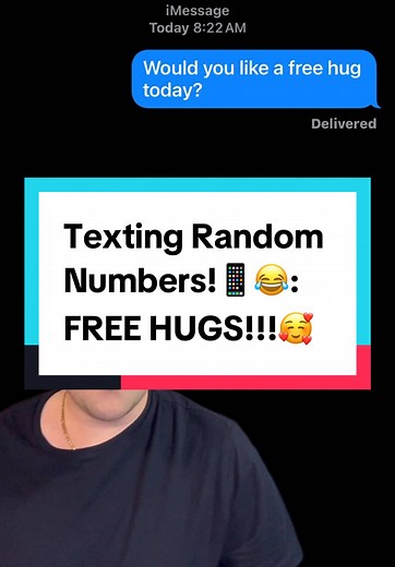 Texting Random Numbers for Fun Hugs Prank