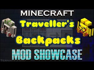 Minecraft Mod Showcase | Traveller's Backpacks (1.12.2)