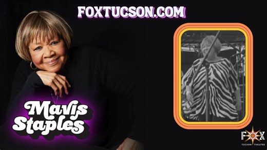The Fox Tucson Theatre presents Mavis Staples live on October 9th. Get your tickets today! | Fox Tucson Theatre