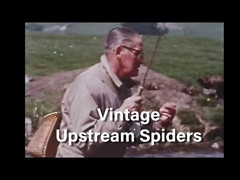 Vintage Upstream Wet Fly Fishing