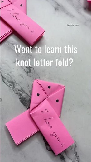 Love knot letter fold #origami #papercraft #handmade #notes #letter #letterfold #letterlocking #love