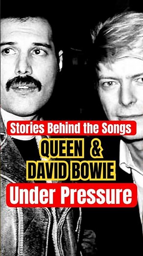 Stories Behind the Songs: Queen & David Bowie - 'Under Pressure' (1981)