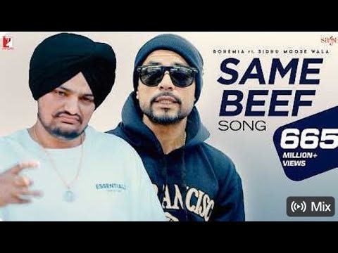 “Same Beef Song | BOHEMIA | Ft. Sidhu Moose Wala | Byg Byrd | Punjabi Song | Rap Song | Music Video”