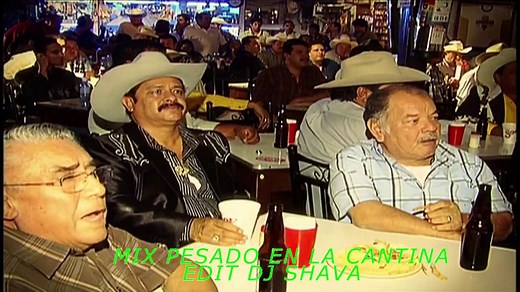 MIX PESADO EN LA CANTINA EDIT DJ SHAVA
