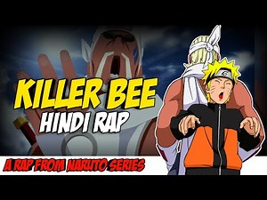 Killer Bee Hindi Rap By Dikz | Hindi Anime Rap | Naruto AMV