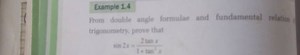 Prove that  \sin 2x = \frac{2 \tan x}{1   \tan^2 x}  using the ... | Filo