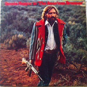 Various - Dennis Hopper In "The American Dreamer"