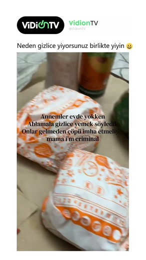 Neden gizlice yiyorsunuz birlikte yiyin 😀