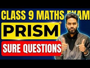 Class 9 Maths | Prism - Most Important Questions | Exam Winner