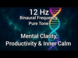 12 Hz Alpha Waves | 4 Hours of Healing Focus Music for Mental Clarity, Productivity & Inner Calm
