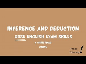 GCSE Inference and Deduction