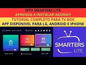 ✅ Instale o SMARTERS PLAYER LITE em Qualquer Dispositivo Android – Passo a Passo Completo!