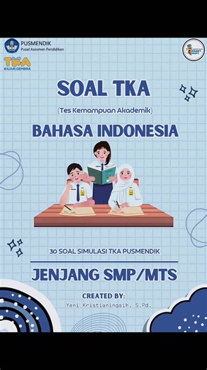 Simulasi TKA Bahasa Indonesia SMP yang Efektif