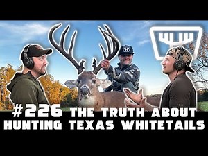 The Truth About Hunting Texas Whitetails w/ Mick Doggett | HUNTR Podcast #226