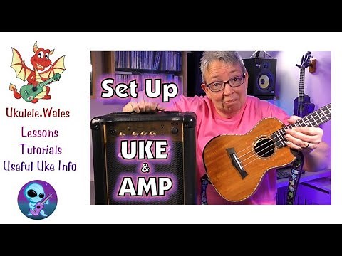 Ukulele And Amp Setup - Guide For Beginners