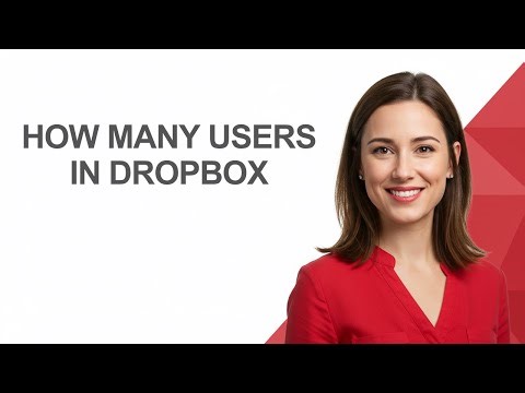 How Many Users In Dropbox - AshleyHowTo