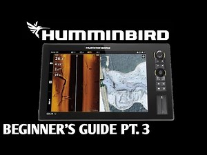 Humminbird Solix & Apex Beginners Guide Tutorial part 3